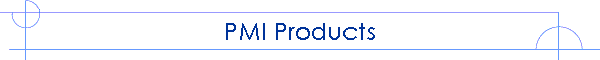 PMI Products